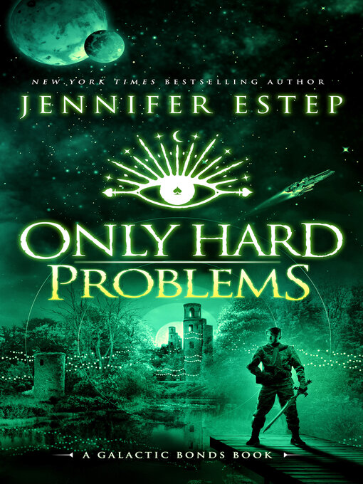 Title details for Only Hard Problems by Jennifer Estep - Available